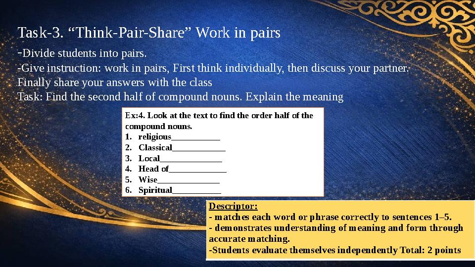 Descriptor: - matches each word or phrase correctly to sentences 1–5. - demonstrates understanding of meaning and form thro