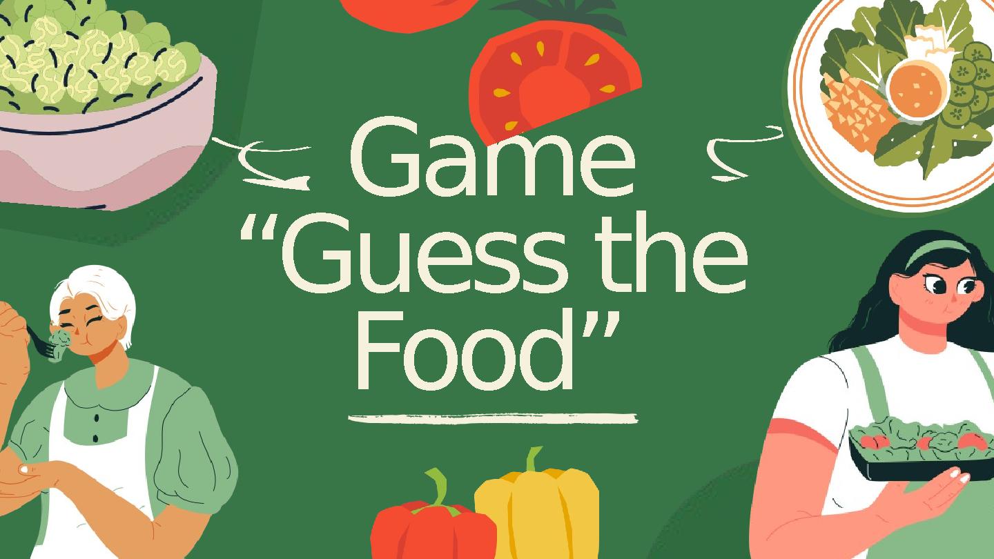 Game “Guess the Food”