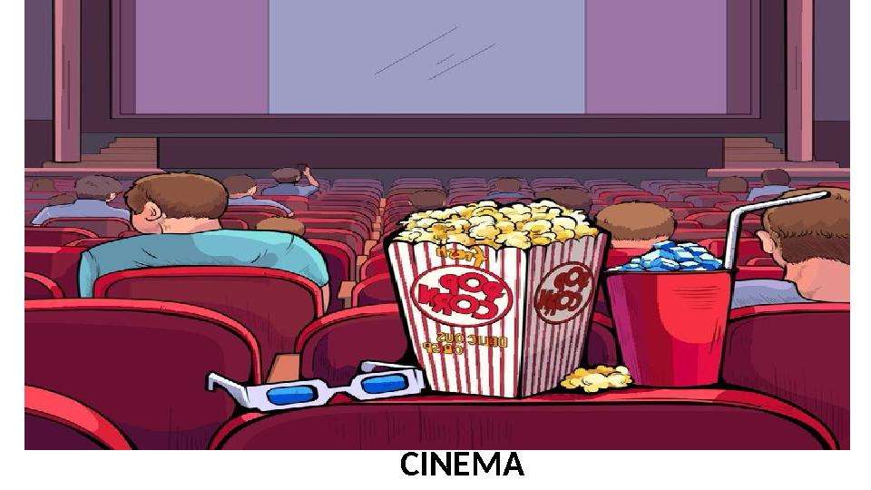 CINEMA