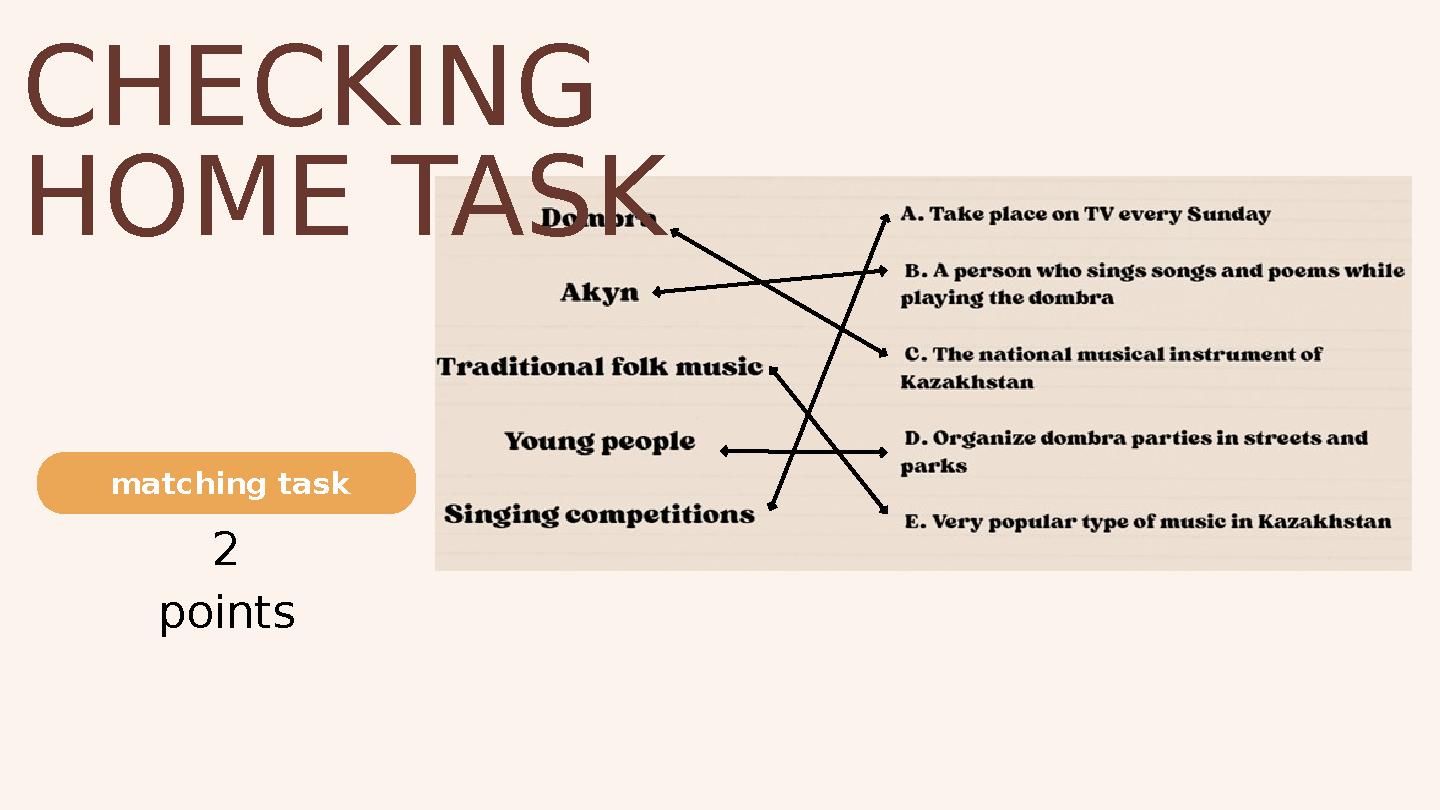 matching task CHECKING HOME TASK 2 points